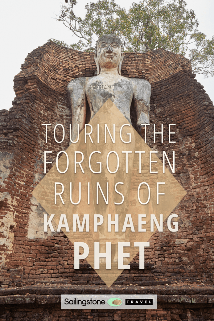Touring the Forgotten Ruins of Kamphaeng Phet